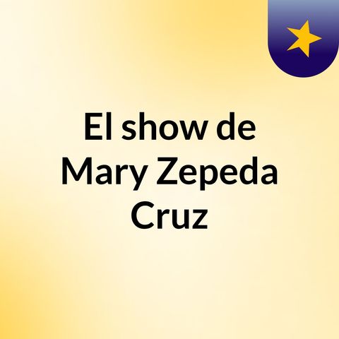 Soy Mary Zepeda Cruz