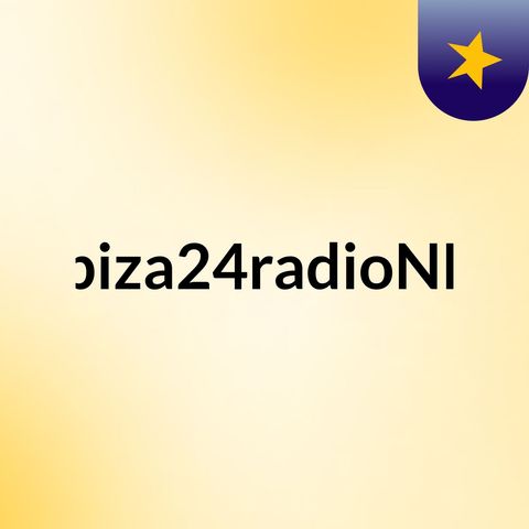 Episodio 1 - Ibiza24radioND
