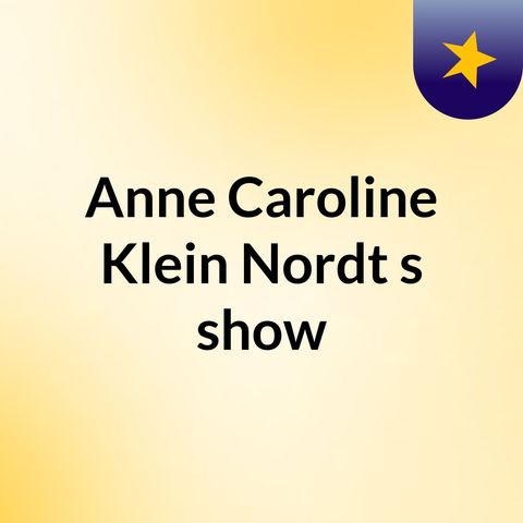 Episódio 4 - Anne Caroline Klein Nordt's show
