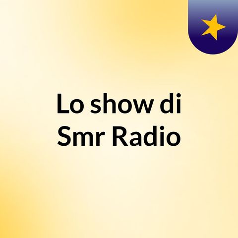 Smr Radio Stream Ita 12:30