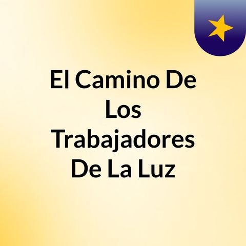 La oración del trabajador de la Luz - El Camino De Los Trabajadores De ...