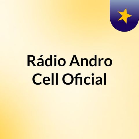Rádio Andro Cell Oficial
