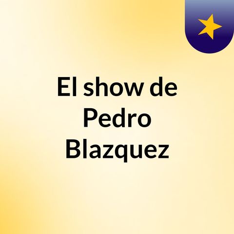 Podcast Pedro Blázquez
