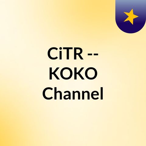 KOKO Channel Episode 3: with UNIKers!