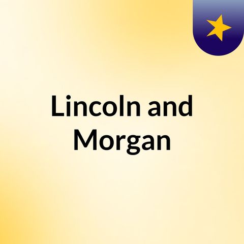 Services Offered By Lincoln And Morgan