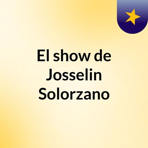 Podcast Josselin Solórzano