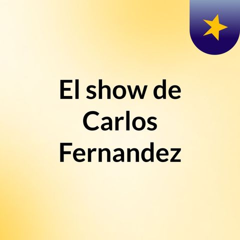 Carlos Podcast