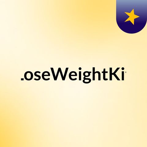 Best Weight Loss Advice