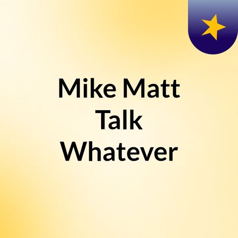 MMTW ep 6 We Talk Baseball and Nothing