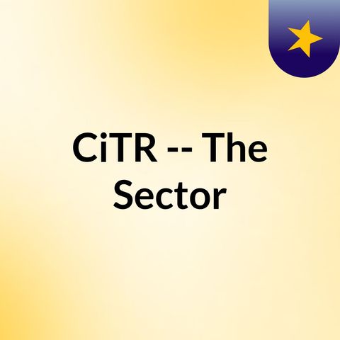 The Sector Episode 51: A Waste of Philanthropy on 25-Aug-2015