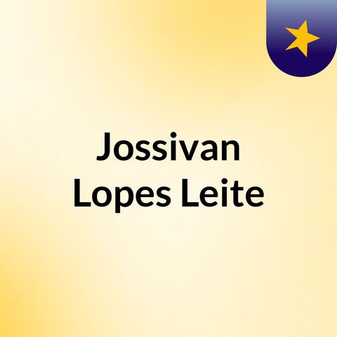 Episódio 2 - Jossivan Lopes Leite's show