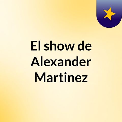 El Show De La Musica Con Alexandere