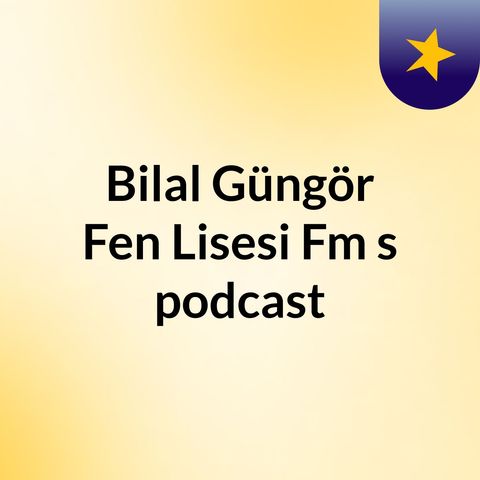 Bilal Güngör Fen Lisesi Radyosu