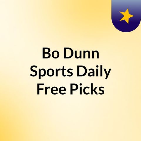 Episode 20 - Bo Dunn Sports Daily Free Picks #nflfreepick#bears#redskins for 09/23/19