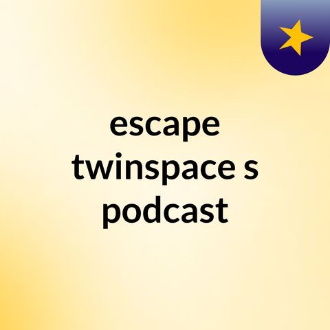 Prova - escape twinspace's podcast