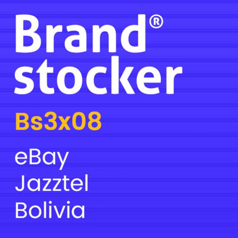 Bs3x08 - NOTICIAS: eBay, Jazztel y Bolivia