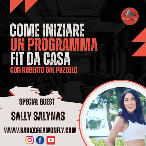 Come creare un programma fit da casa: Special Guest Sally Salynas