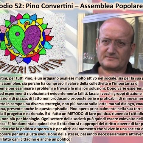 Ep52 Pino Convertini -Assemblee Popolari