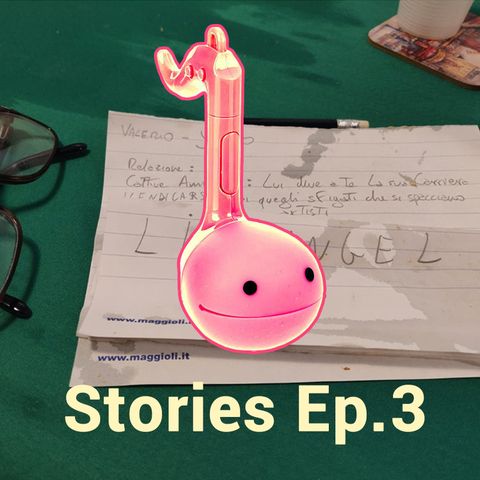 Il DopoPodcast Stories - Ep.3