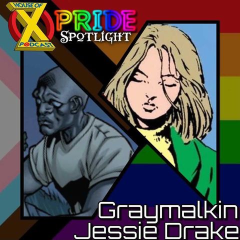 Episode 77 - Pride Spotlight: Jessie Drake & Graymalkin