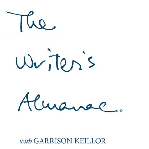 The Writer's Almanac - Thursday, March 21, 2019