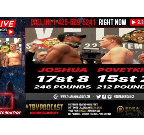 🔥Immediate Reaction ⚖️ Anthony Joshua vs Alexander Povetkin weigh-in results:🤛