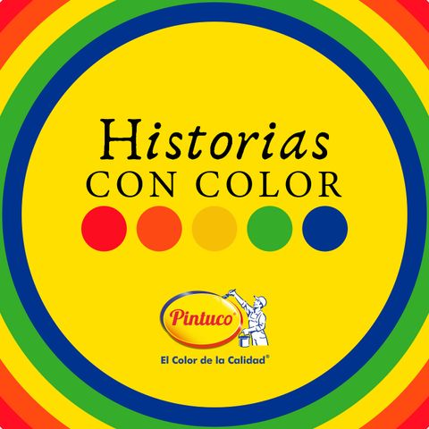 Epi 19 Colores que nos inspiran a soñar - Fabian Buitrago - Historias con color