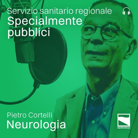 Episodio 1 | Pietro Cortelli - Neurologia