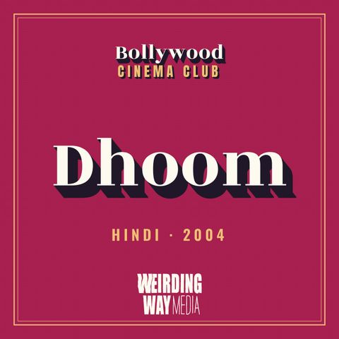 Dhoom (2004)