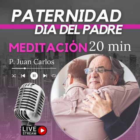 Paternidad (20 min)