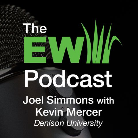 EW Podcast - Joel Simmons with Kevin Mercer