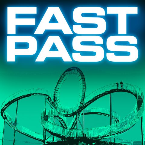 [LIVE] The Fast Pass Podcast