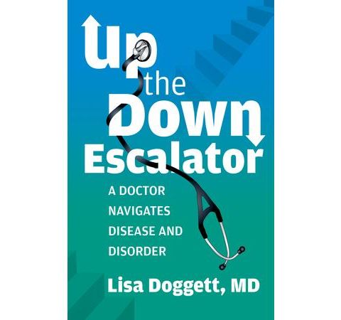 Dr. Lisa Doggett  - Multiple Sclerosis Awareness - Up the Down Escalator