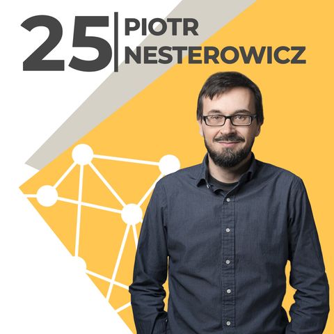 Piotr Nesterowicz - autor swojego szczęscia. Twórca miesięcznika Pismo