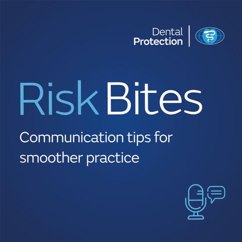 RiskBites: Communication tips for smoother practice