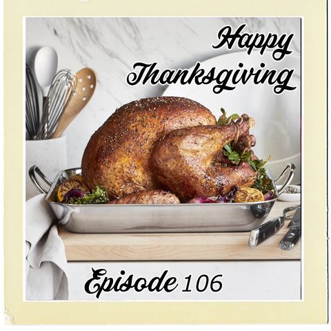 The Cannoli Coach: Happy Thanksgiving | Episode 106