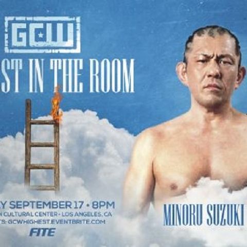 Episode #84: My Experience at GCW Highest In The Room