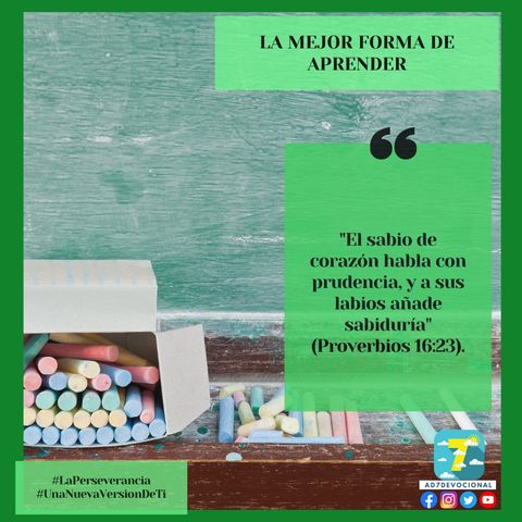 25 de septiembre - La mejor forma de aprender - Una Nueva Versión de Ti 2.0 - Devocional de Jóvenes