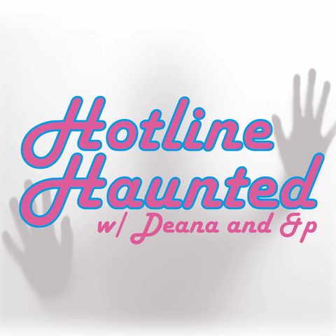 Hotline Haunted Epi. #3 l The Witch of the Hills; 2 Americans in Ireland