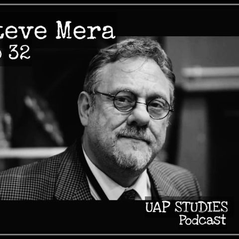 ep. 32 Steve Mera