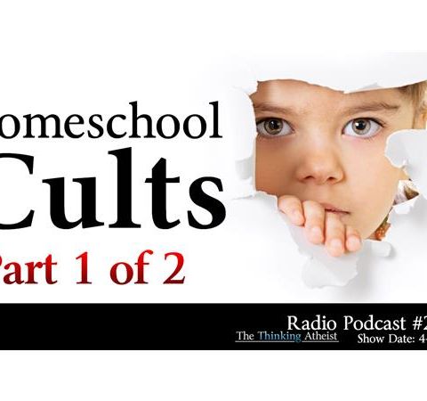 Homeschool Cults (Part 1 of 2)