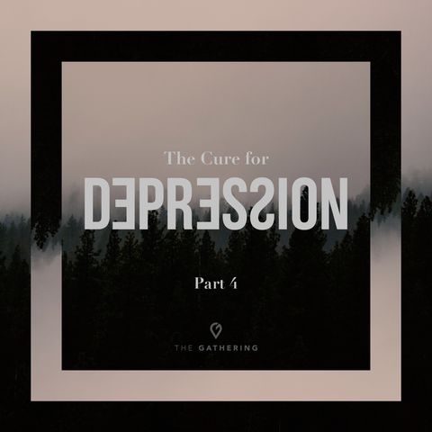 The Cure for Depression- Part 4: Unlocking the Shackles of Depression