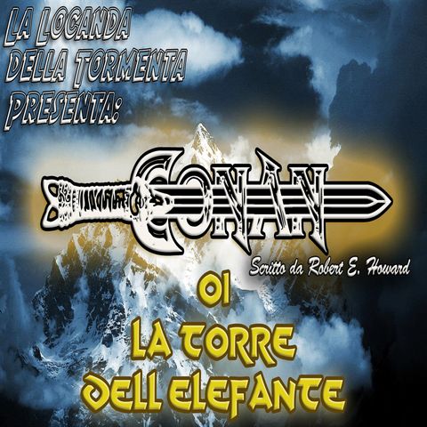 Audiolibro Conan il barbaro 01- La Torre dell'Elefante
