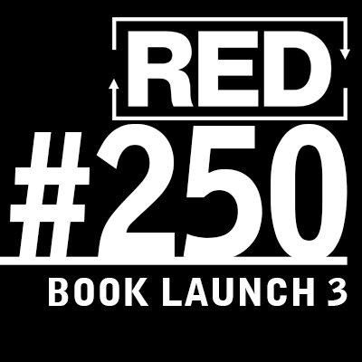 RED 250: Book Launch - The Manuscript Is Done