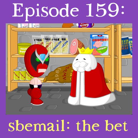 159: sbemail: the bet