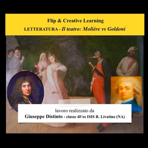 Letteratura -  Il teatro: Molière vs Goldoni