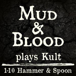 Kult 1-10: Hammer & Spoon