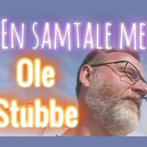 #44: Ole Stubbes historie