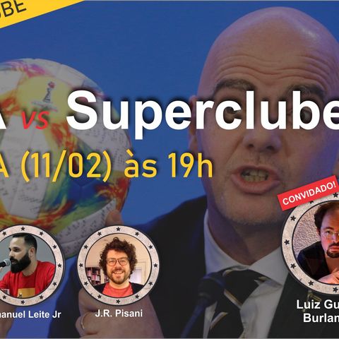 Na Bancada Live #16 FIFA vs Superclubes