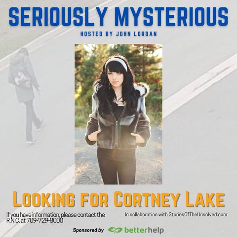 Searching for Cortney Lake